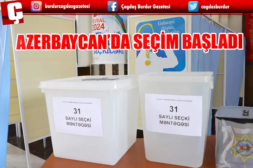 AZERBAYCAN'DA CUMHURBAŞKANI SEÇİMİ İÇİN OY VERME İŞLEMİ BAŞLADI