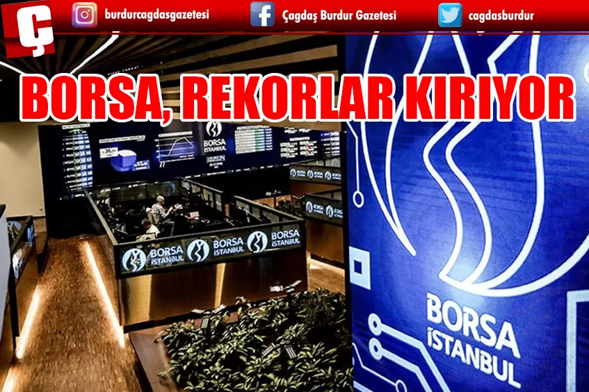 BORSA, REKORLAR KIRIYOR 