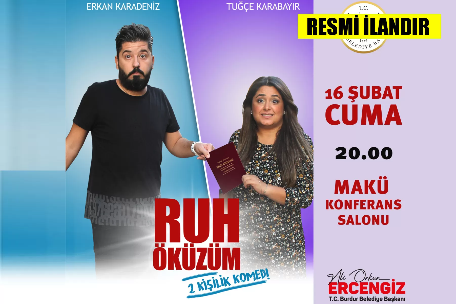 2 KİŞİLİK KOMEDİ SEYİRCİYLE BULUŞUYOR