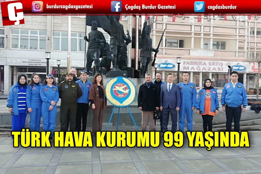 TÜRK HAVA KURUMU 99 YAŞINDA