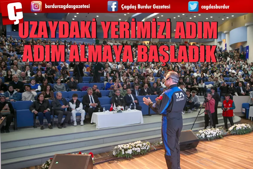 UZAYDAKİ YERİMİZİ ADIM ADIM ALMAYA BAŞLADIK