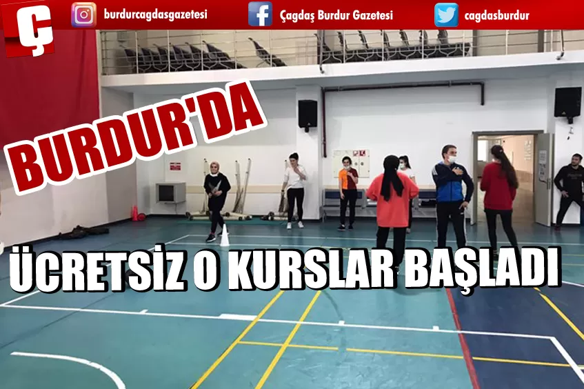 BURDUR'DA ÜCRETSİZ O KURSLAR BAŞLADI 