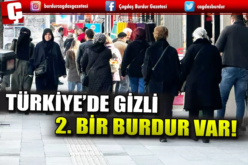 TÜRKİYE’DE GİZLİ 2. BİR BURDUR VAR!