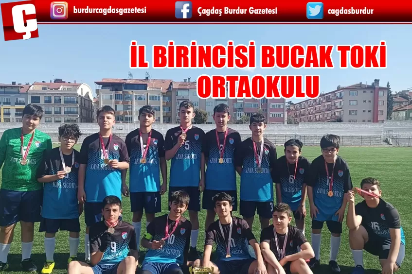 BURDUR’DA İL BİRİNCİSİ BUCAK TOKİ ORTAOKULU OLDU