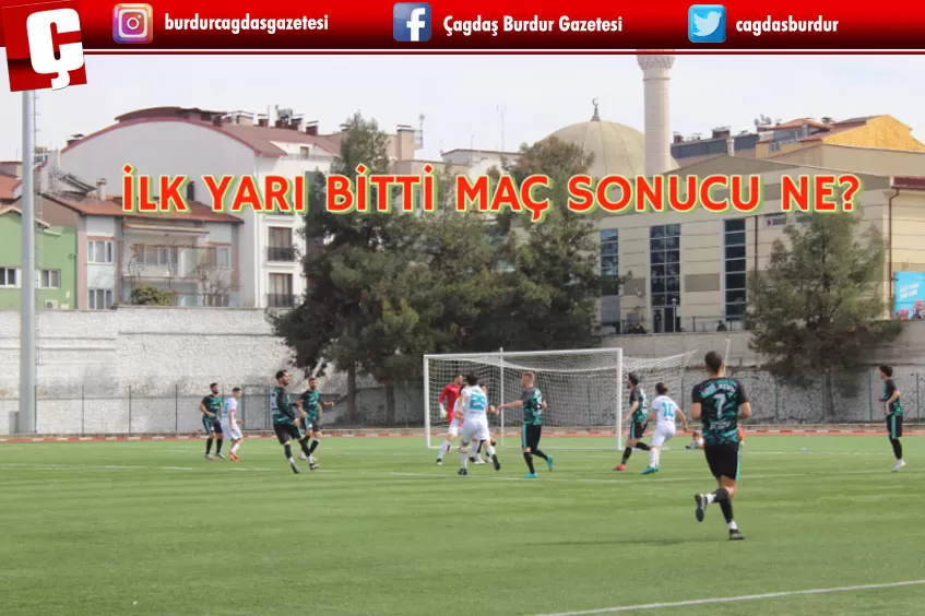 İLK YARI BİTTİ MAÇ SONUCU NE? 