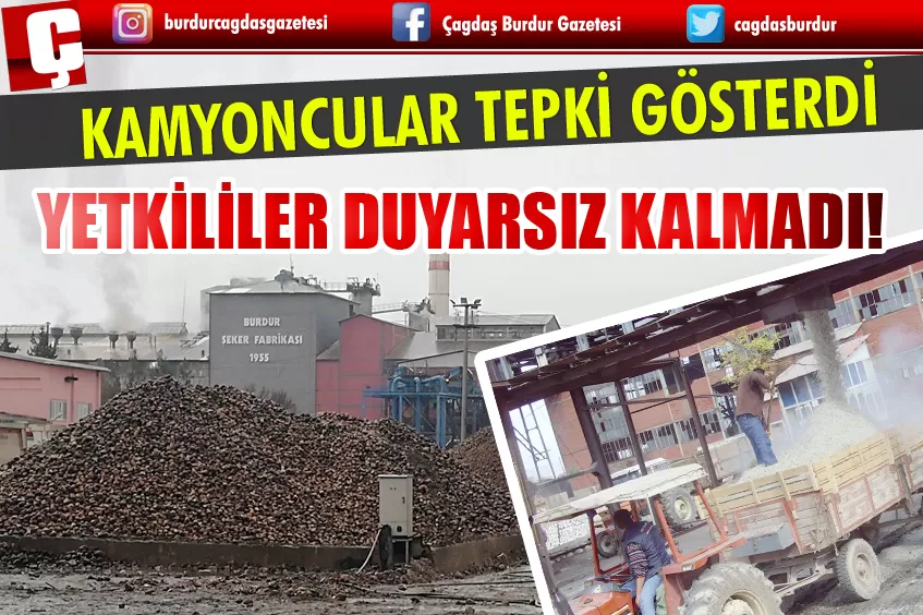 KAMYONCULAR TEPKİ GÖSTERDİ YETKİLİLER DUYARSIZ KALMADI!