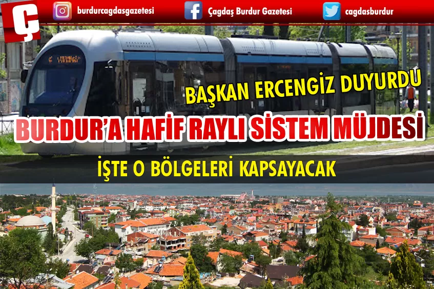 BURDUR'A RAYLI SİSTEM MÜJDESİ!