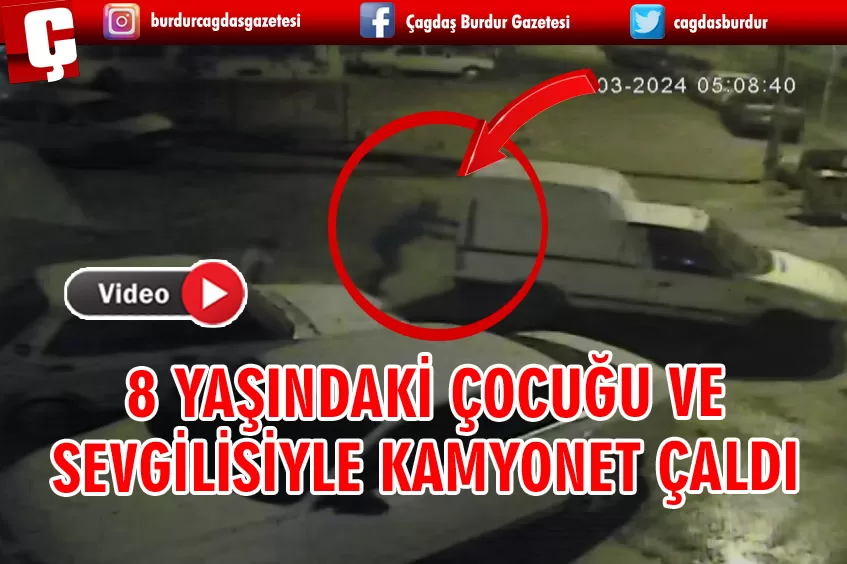 ADANA’DA SEVGİLİLER KAMYONET ÇALDI