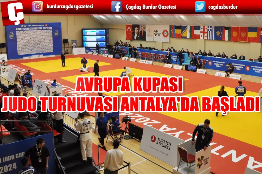 ÜMİTLER NAZIM CANCA AVRUPA KUPASI JUDO TURNUVASI ANTALYA'DA BAŞLADI