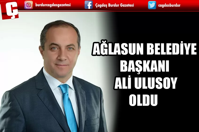 AĞLASUN YENİDEN ALİ ULUSOY DEDİ