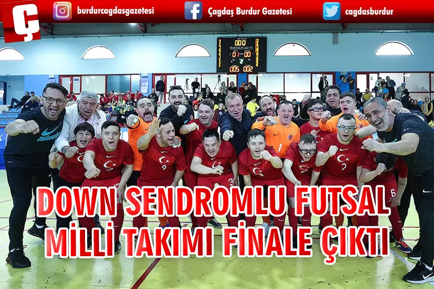 DOWN SENDROMLU FUTSAL MİLLİ TAKIMI, TRİSOME OYUNLARI'NDA FİNALE ÇIKTI