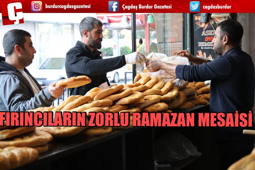 FIRINCILARIN ZORLU RAMAZAN MESAİSİ 