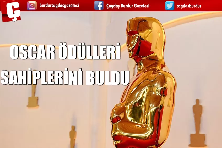 OSCAR ÖDÜLLERİ SAHİPLERİNİ BULDU 