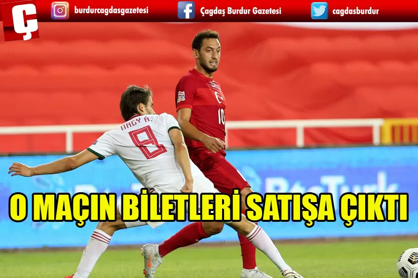 MACARİSTAN-TÜRKİYE MAÇININ GENEL BİLET SATIŞI BAŞLADI