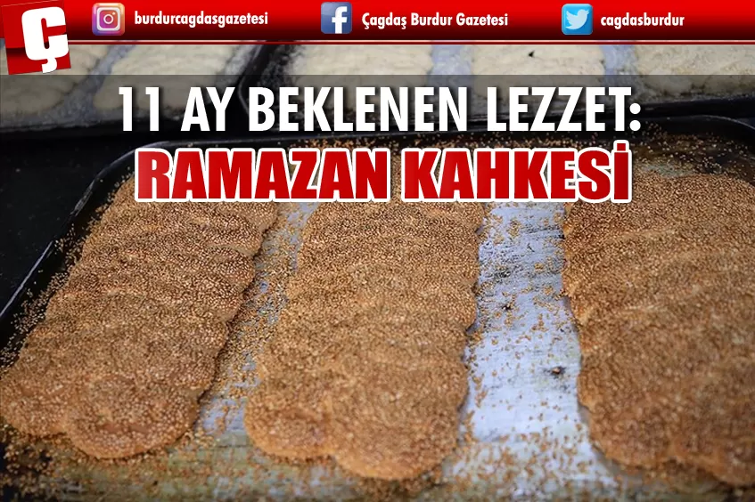 GASTRONOMİ KENTİNİN 11 AY BEKLEDİĞİ LEZZET: RAMAZAN KAHKESİ