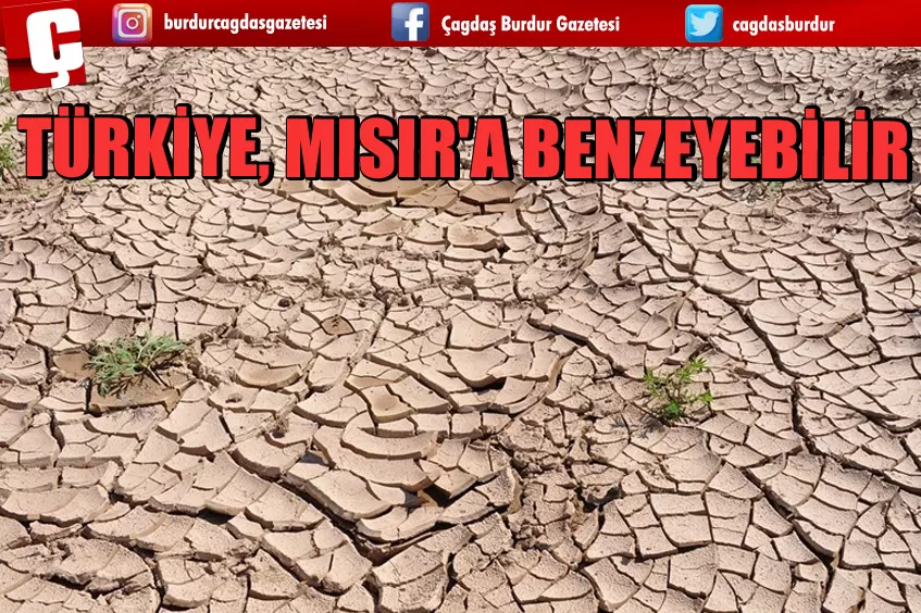 TÜRKİYE, MISIR'A BENZEYEBİLİR