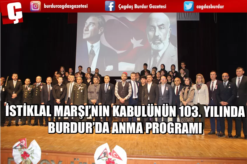 İSTİKLAL MARŞI’NIN KABULÜNÜN 103. YILINDA BURDUR’DA ANMA PROGRAMI