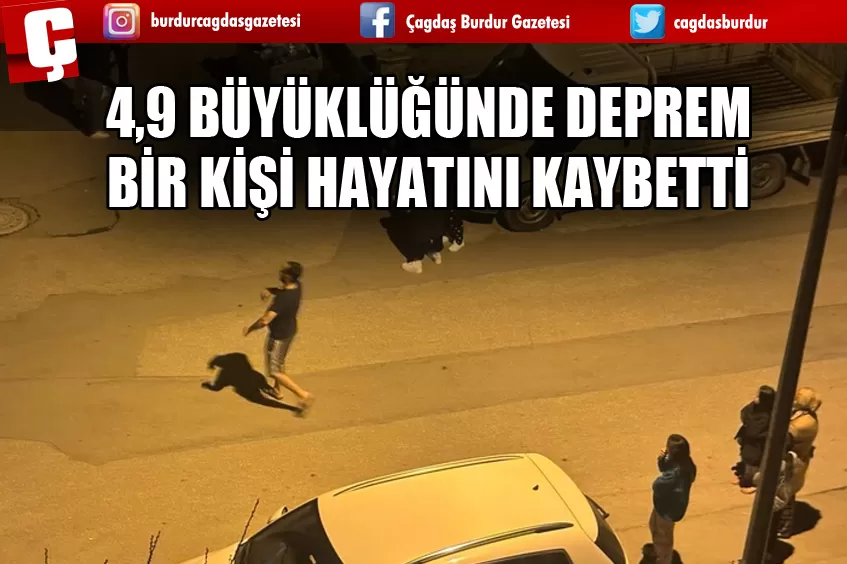 4,9 BÜYÜKLÜĞÜNDE DEPREM!