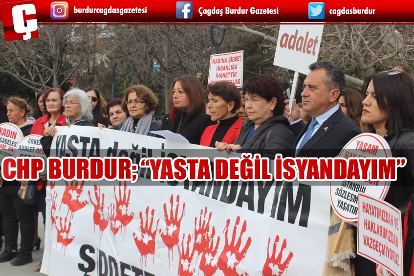 CHP BURDUR İL TEŞKİLATI 8 MART KADINLAR GÜNÜ'NDE MEYDANDA