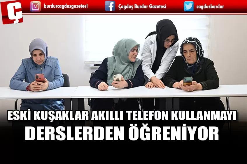 ESKİ KUŞAKLAR AKILLI TELEFON KULLANMAYI DERSLERDEN ÖĞRENİYOR