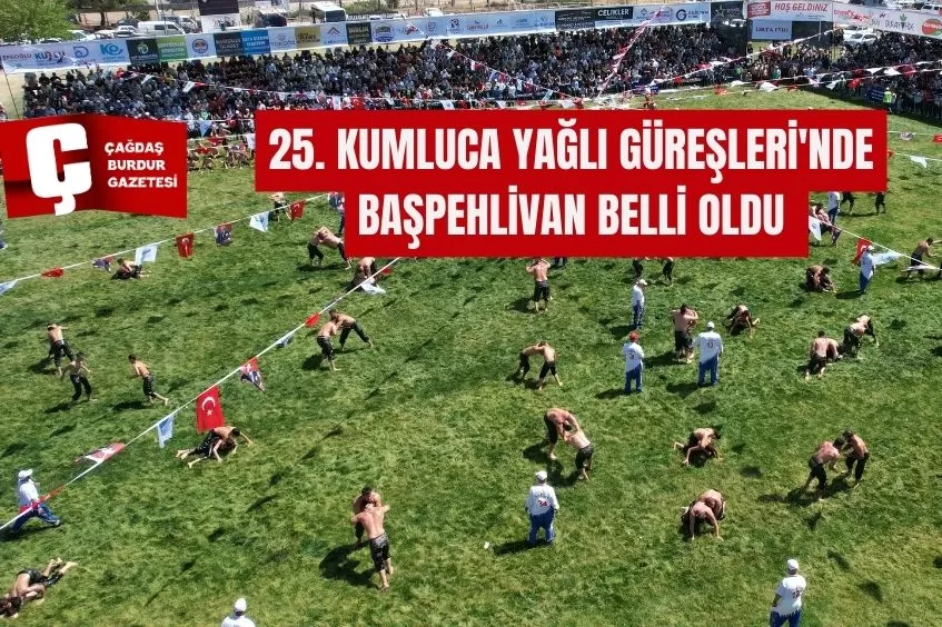 25. KUMLUCA YAĞLI GÜREŞLERİ'NDE BAŞPEHLİVAN BELLİ OLDU 