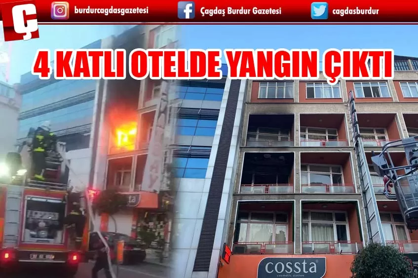 ISPARTA’DA 4 KATLI OTELDE KORKUTAN YANGIN  