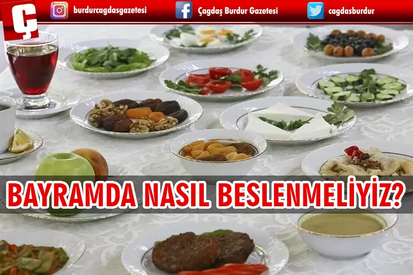 BAYRAMDA SAĞLIKLI BESLENME ÖNERİLERİ