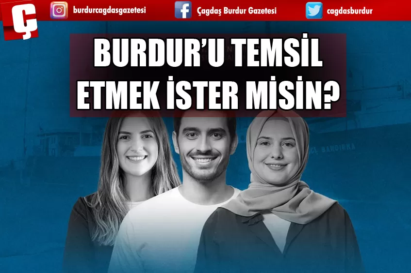  BURDUR'DA GENÇLİK HAFTASI'NDA 'TEMSİLCİ GENÇ' OLMA FIRSATI!