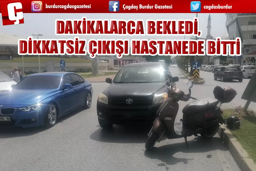 DAKİKALARCA BEKLEDİ, DİKKATSİZ ÇIKIŞI HASTANEDE BİTTİ