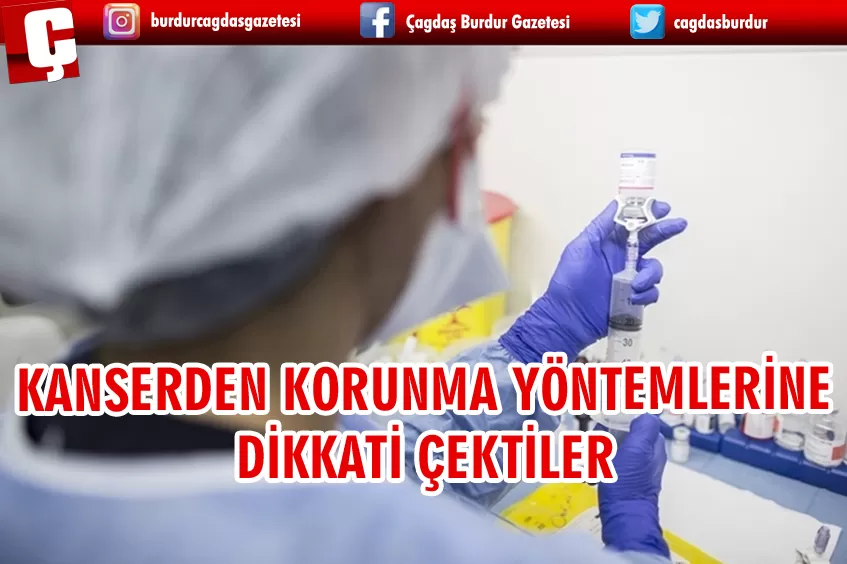 TÜRK TIBBİ ONKOLOJİ DERNEĞİ KANSERDEN KORUNMA YÖNTEMLERİNE DİKKATİ ÇEKTİ