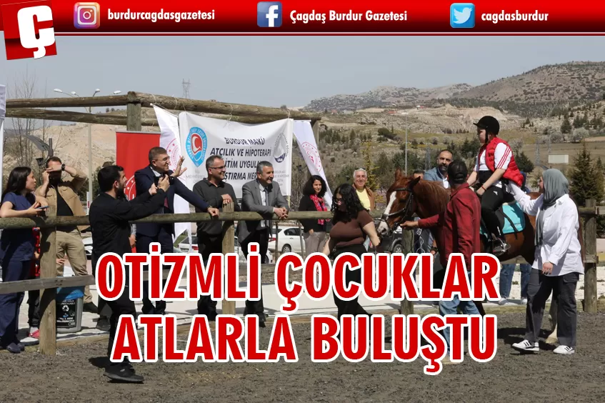 ATÇILIK VE HİPPOTERAPİ MERKEZİ, OTİZMLİ ÇOCUKLARI ATLARLA BULUŞTURDU