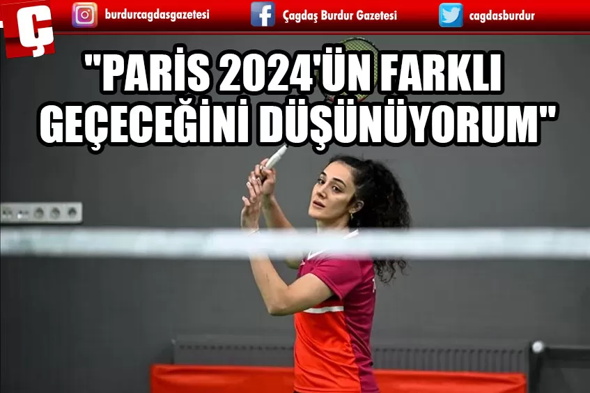 MİLLİ BADMİNTONCU NESLİHAN ARIN, PARİS 2024'TE KATILMAKTAN FAZLASINI YAPMAK İSTİYOR