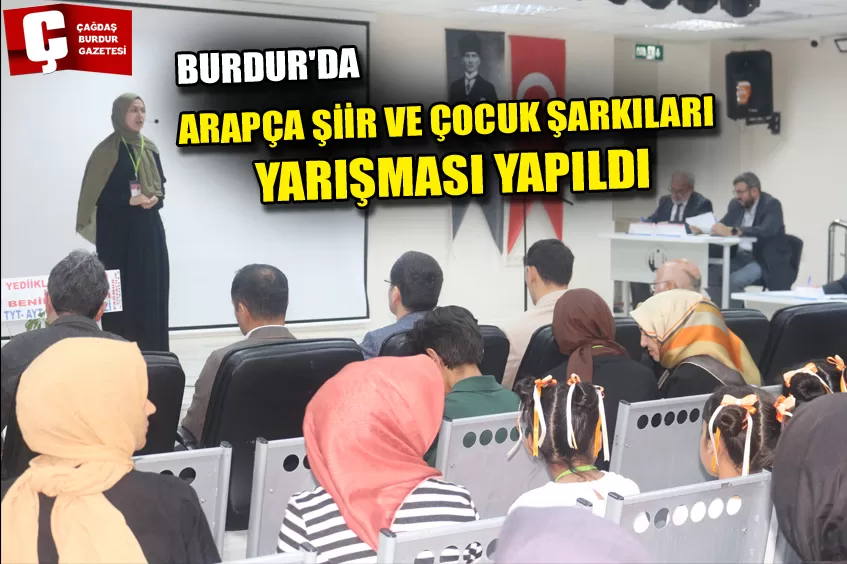 BURDUR'DA ARAPÇA ŞİİR VE ÇOCUK ŞARKILARI YARIŞMASI YAPILDI