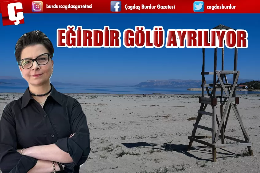 EĞİRDİR GÖLÜ AYRILIYOR 