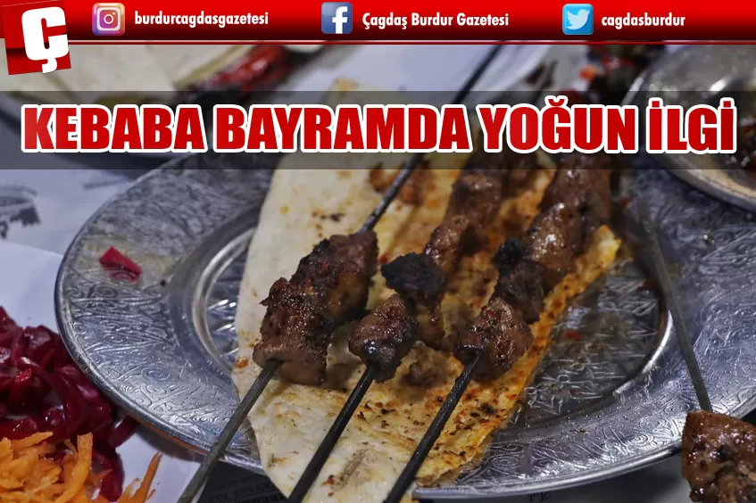 KEBABA BAYRAMDA YOĞUN İLGİ