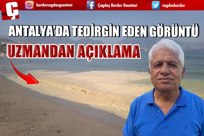 ANTALYA'DA DENİZ KIYILARINDA TEDİRGİN EDEN GÖRÜNTÜ