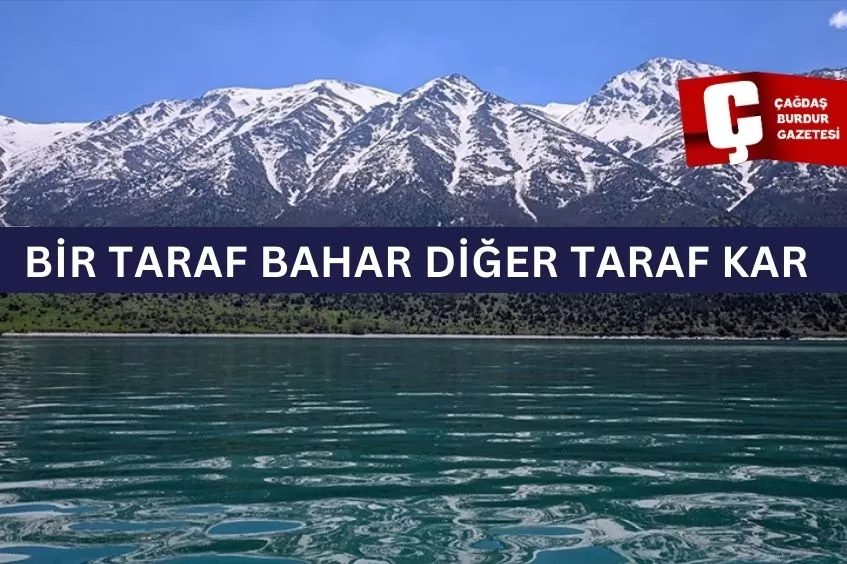 VAN'DA BİR TARAF BAHAR DİĞER TARAF KAR