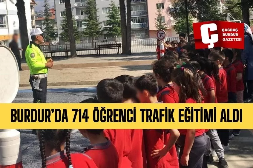 BURDUR’DA 714 ÖĞRENCİ TRAFİK EĞİTİMİ ALDI