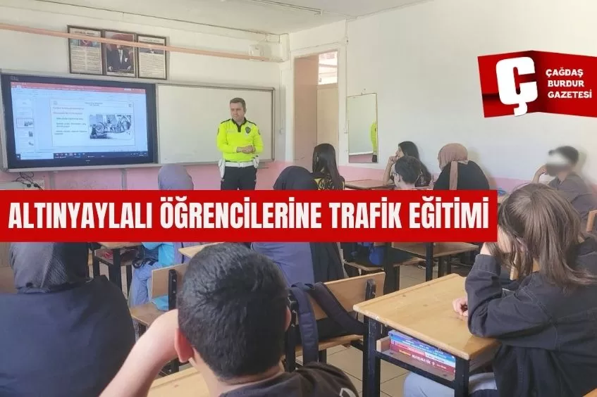 ALTINYAYLALI ÖĞRENCİLERİNE TRAFİK EĞİTİMİ