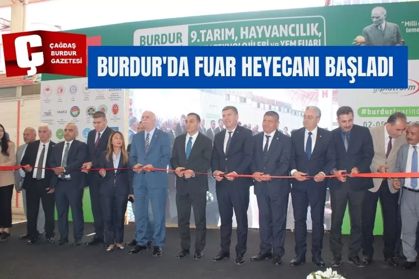 BURDUR'DA FUAR HEYECANI BAŞLADI 