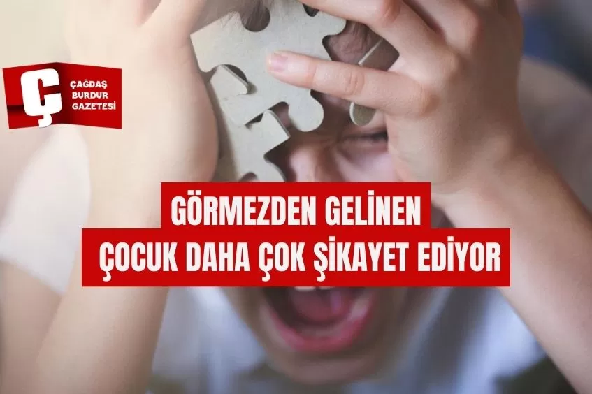 EBEVEYN VE ÖĞRETMENLERİN ORTAK SORUNU: ÇOCUKLARIN ŞİKAYETLERİ