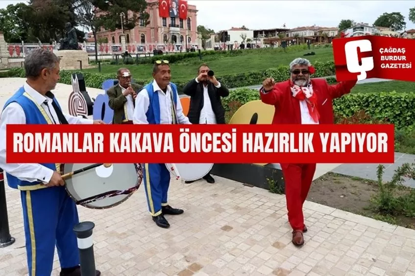 ROMANLAR KAKAVA ÖNCESİ HAZIRLIK YAPIYOR