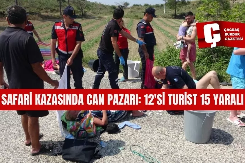 SAFARİ KAZASINDA CAN PAZARI: 12'Sİ TURİST 15 YARALI