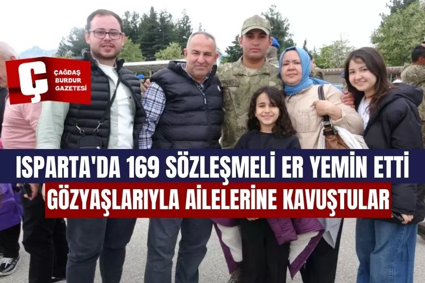 ISPARTA'DA 169 SÖZLEŞMELİ ER YEMİN ETTİ