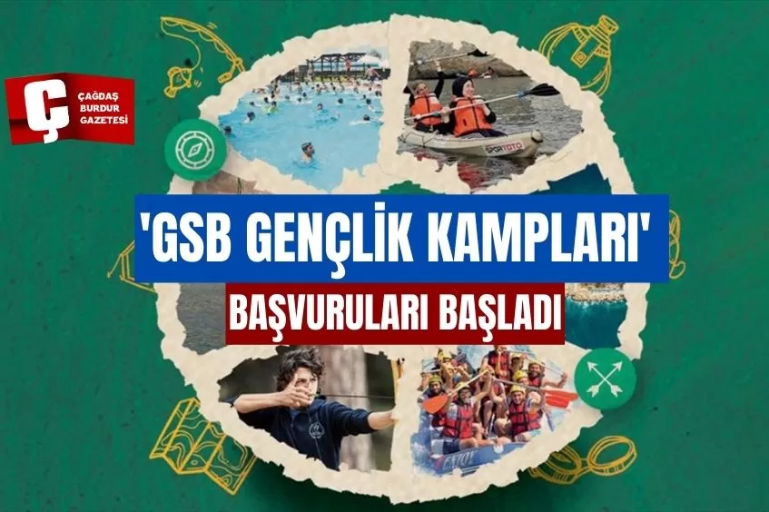 'GSB GENÇLİK KAMPLARI' BAŞVURULARI BAŞLADI