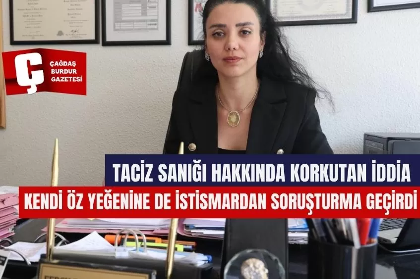 YENİDEN YARGILANACAK OLAN TACİZ SANIĞI HAKKINDA KORKUTAN İDDİA