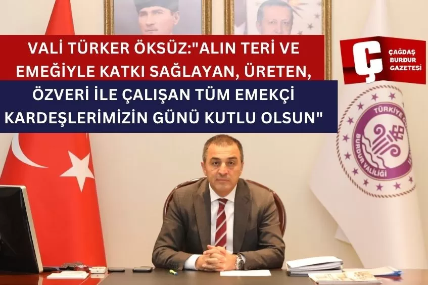 VALİ TÜRKER ÖKSÜZ;