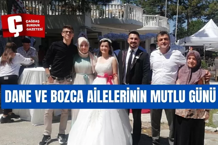 DANE VE BOZCA AİLELERİNİN MUTLU GÜNÜ