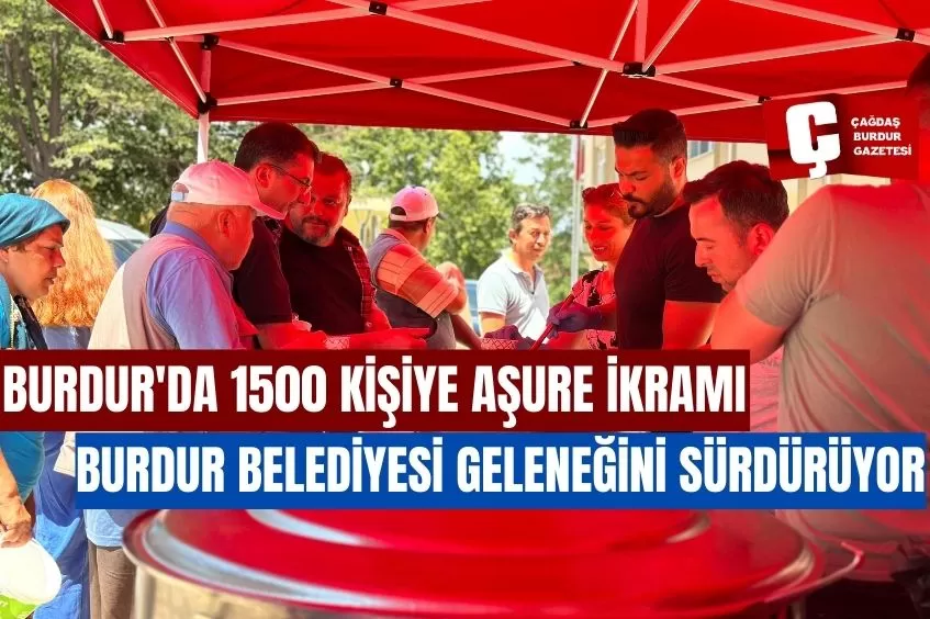 BURDUR'DA 1500 KİŞİYE AŞURE İKRAMI
