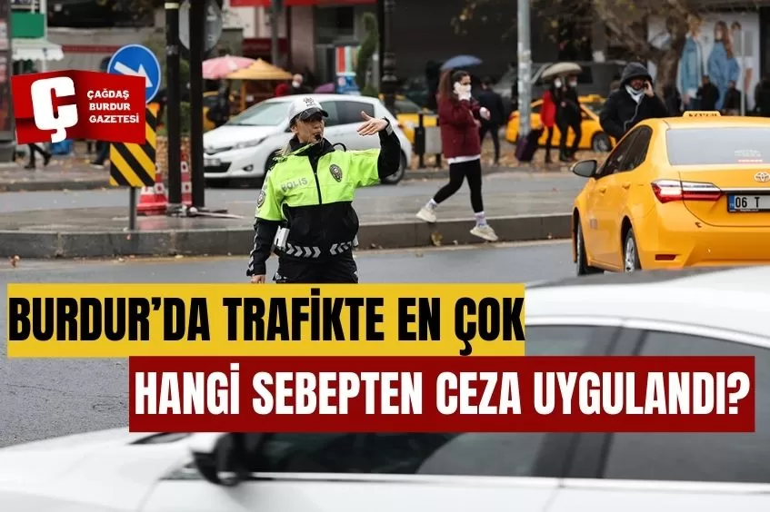 BURDUR'DA GAZİ CADDESİ VE DİĞER CADDELERDE DEĞİŞİKLİKLER YOLDA
